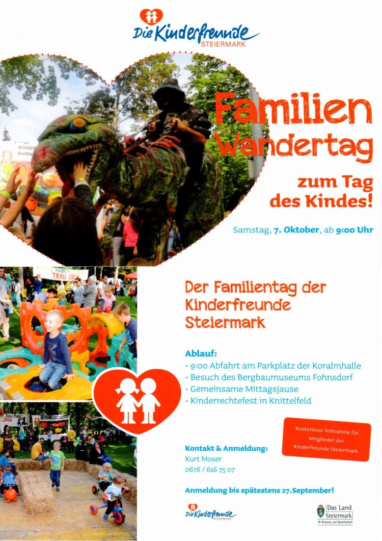 Familientag zum Tag des Kindes! Samstag, 7. Oktober, ab 9:00 Uhr! Abfahrt am Parkplatz Koralmhalle!